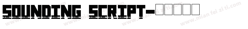 sounding script字体转换